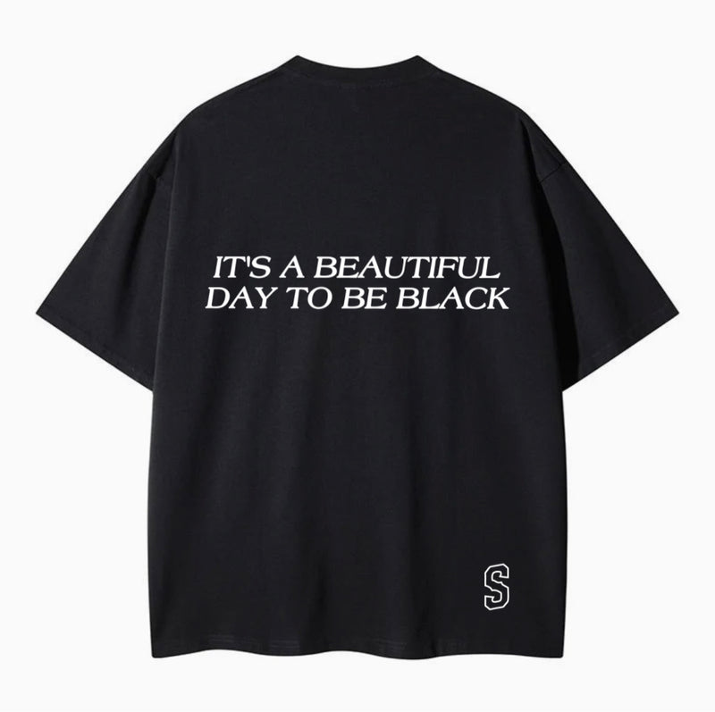 IT'S A BEAUTIFUL DAY TEE