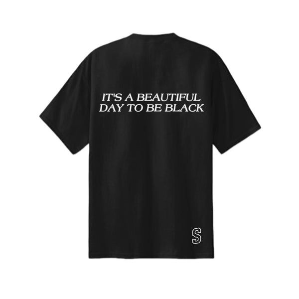 IT'S A BEAUTIFUL DAY TEE